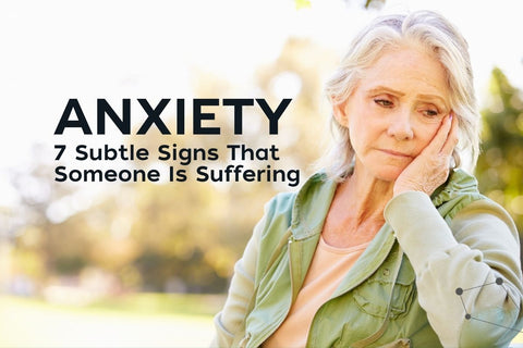 Anxiety: 7 Subtle Signs That Someone Is Suffering