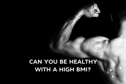 Can you be healthy with a high BMI?