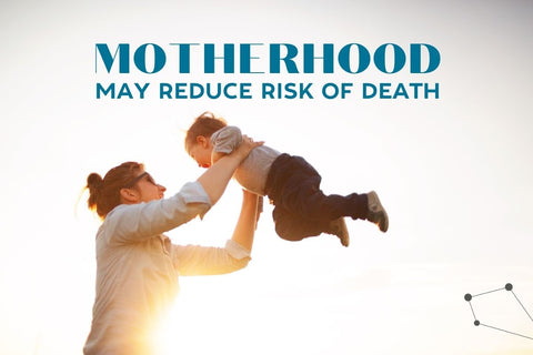 Motherhood May Reduce Risk of Death